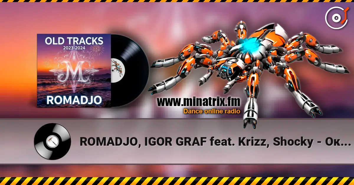 ROMADJO, IGOR GRAF feat. Krizz, Shocky - Оковы любви (old tracks 2023-2024) escuchar online en alta calidad | Minatrix.FM