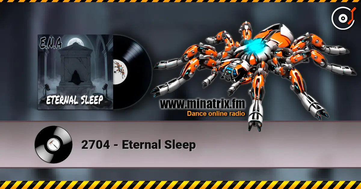 2704 - Eternal Sleep escuchar online en alta calidad | Minatrix.FM