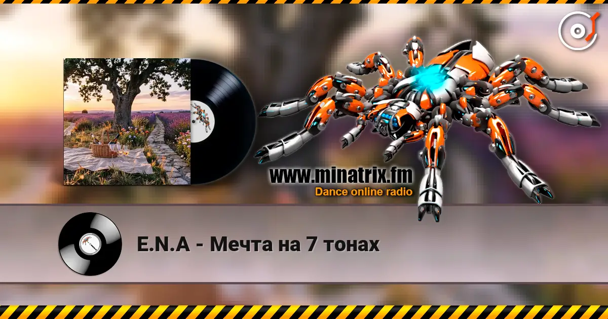 E.N.A - Мечта на 7 тонах escuchar online en alta calidad | Minatrix.FM