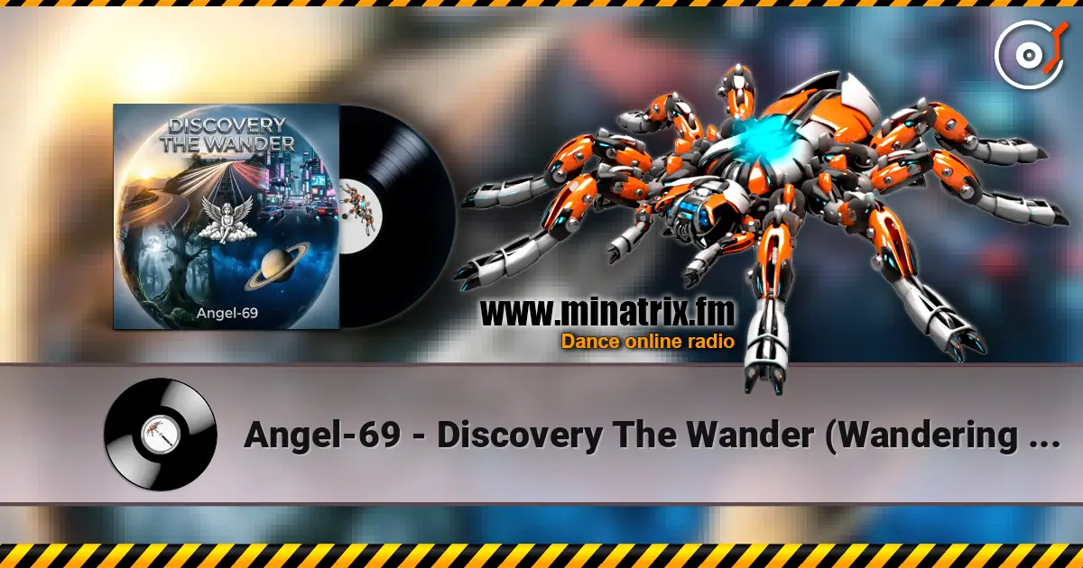 Angel-69 - Discovery The Wander (Wandering In The Dark) escuchar online en alta calidad | Minatrix.FM