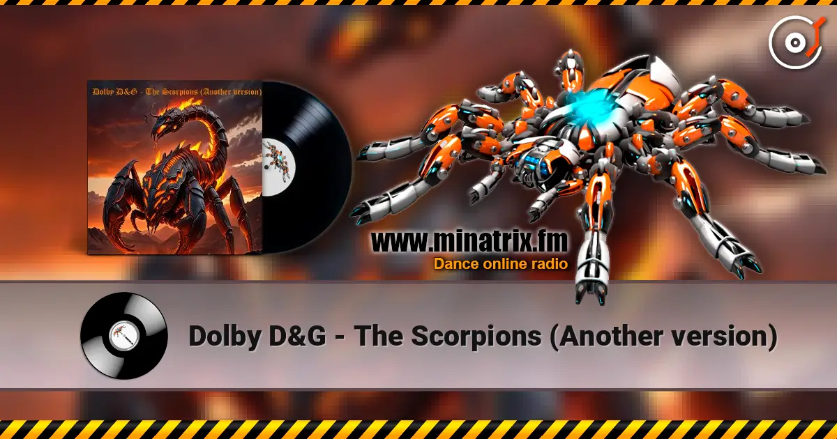 Dolby D&G - The Scorpions (Another version) escuchar online en alta calidad | Minatrix.FM