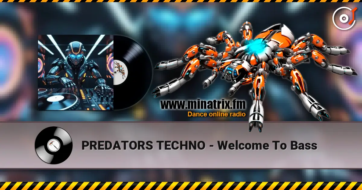PREDATORS TECHNO - Welcome To Bass escuchar online en alta calidad | Minatrix.FM