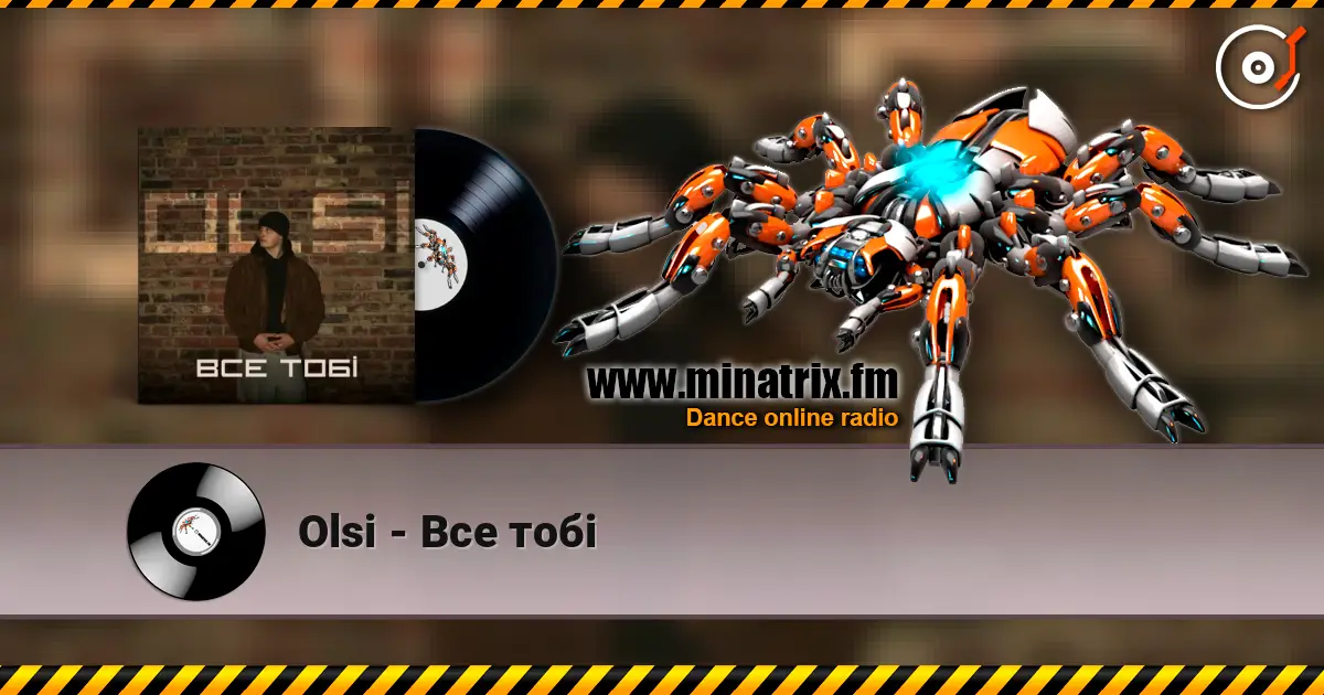 Olsi - Все тобі escuchar online en alta calidad | Minatrix.FM