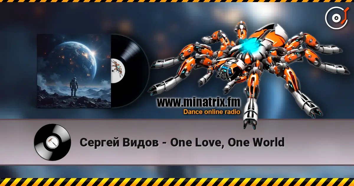 Сергей Видов - One Love, One World escuchar online en alta calidad | Minatrix.FM