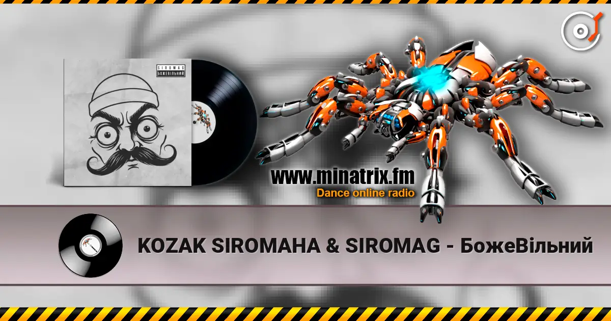 KOZAK SIROMAHA & SIROMAG - БожеВільний escuchar online en alta calidad | Minatrix.FM