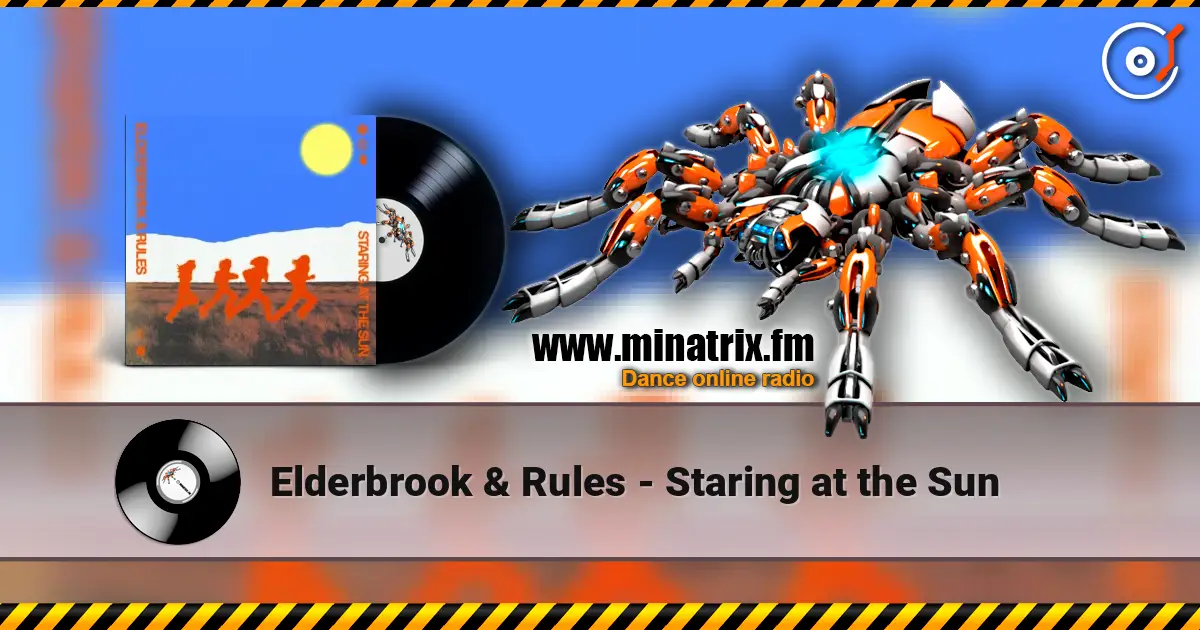 Elderbrook & Rules - Staring at the Sun escuchar online en alta calidad | Minatrix.FM