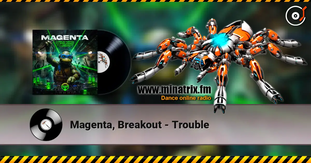 Magenta, Breakout - Trouble escuchar online en alta calidad | Minatrix.FM