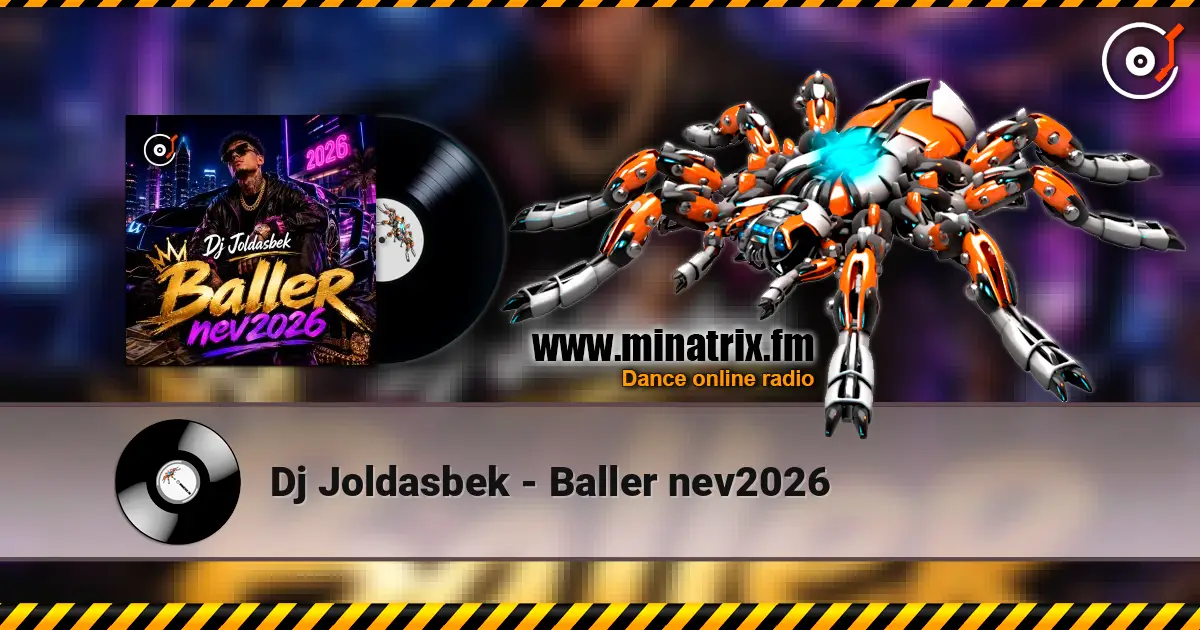Dj Joldasbek - Baller nev2026 escuchar online en alta calidad | Minatrix.FM