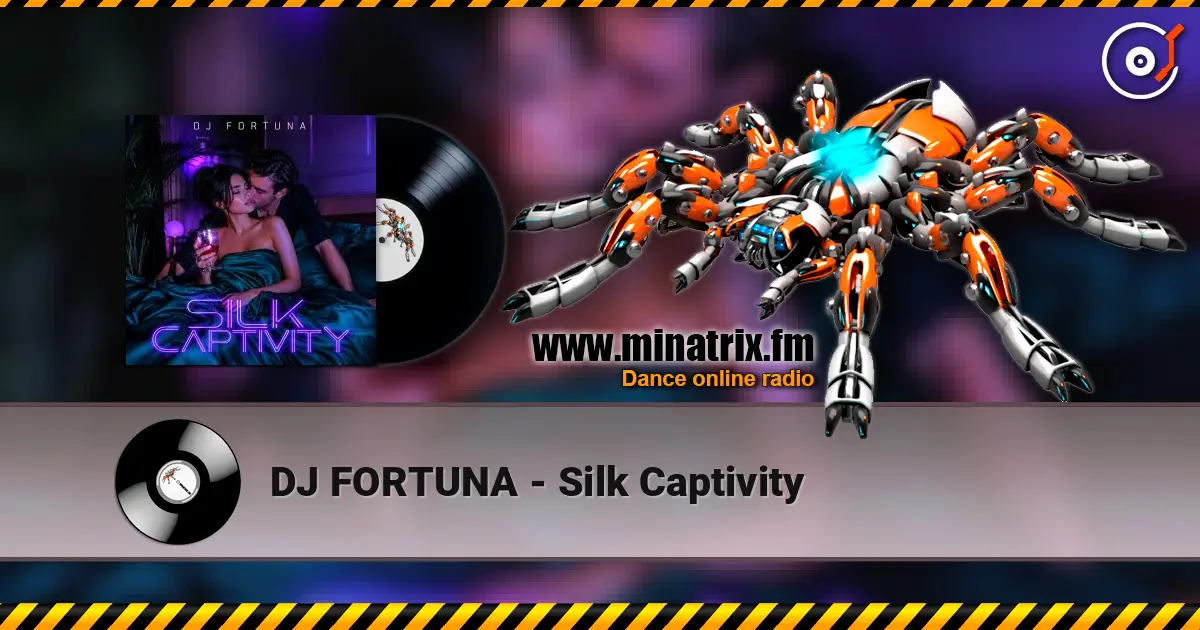 DJ FORTUNA - Silk Captivity escuchar online en alta calidad | Minatrix.FM