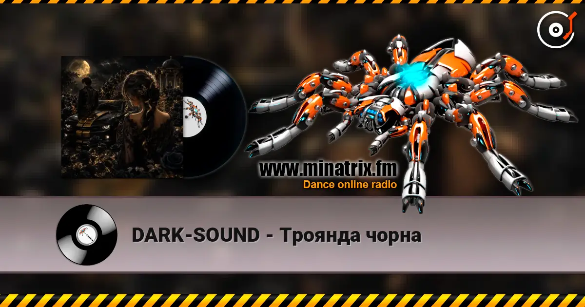 DARK-SOUND - Троянда чорна escuchar online en alta calidad | Minatrix.FM