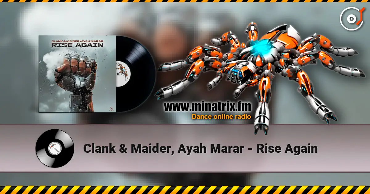 Clank & Maider, Ayah Marar - Rise Again слухати онлайн у високій якості | Minatrix.FM