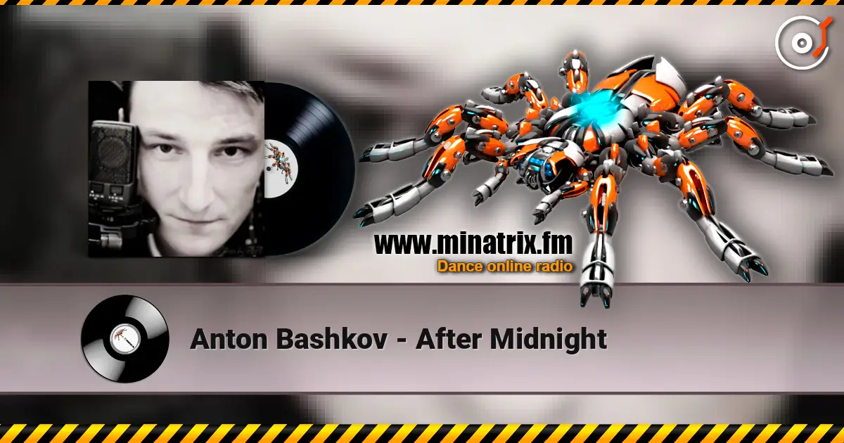 Anton Bashkov - After Midnight слухати онлайн у високій якості | Minatrix.FM