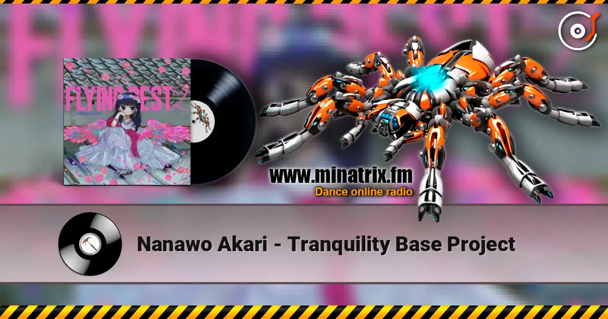 Nanawo Akari - Tranquility Base Project escuchar online en alta calidad | Minatrix.FM