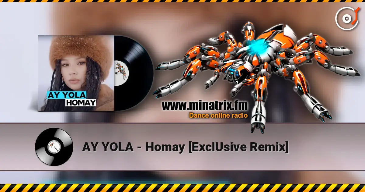 AY YOLA - Homay [ExclUsive Remix] escuchar online en alta calidad | Minatrix.FM