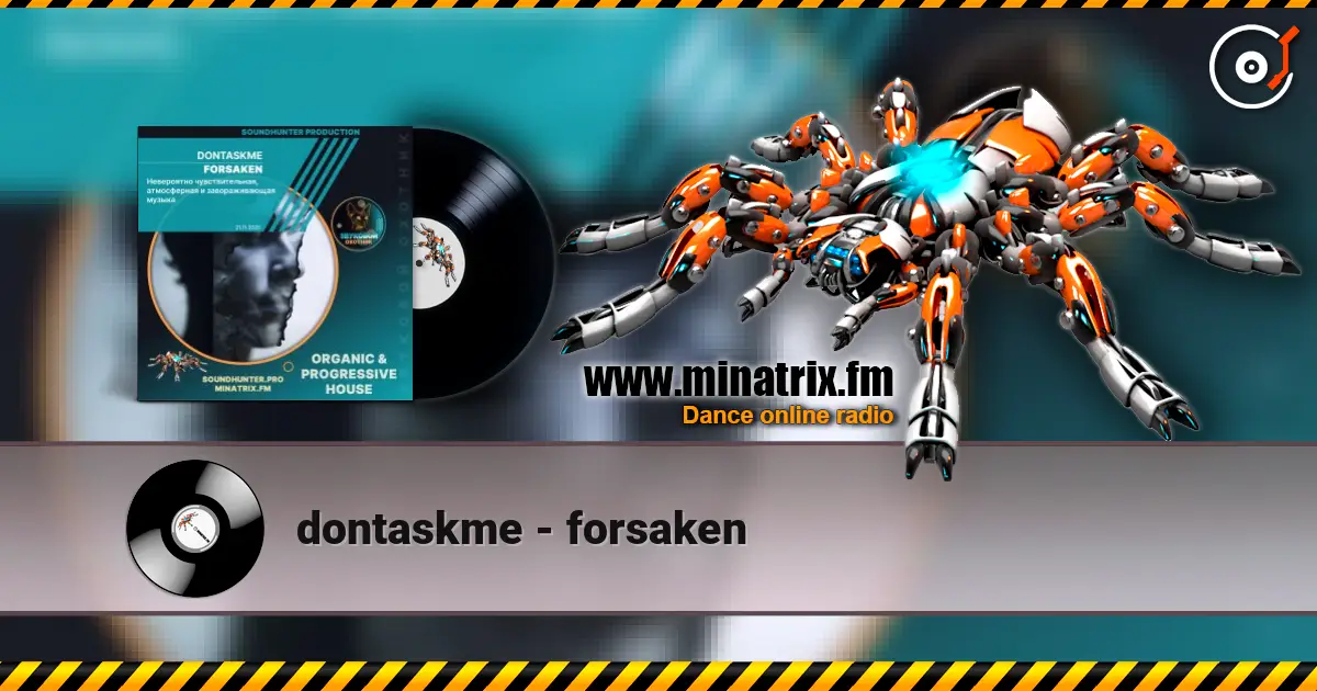 dontaskme - forsaken escuchar online en alta calidad | Minatrix.FM