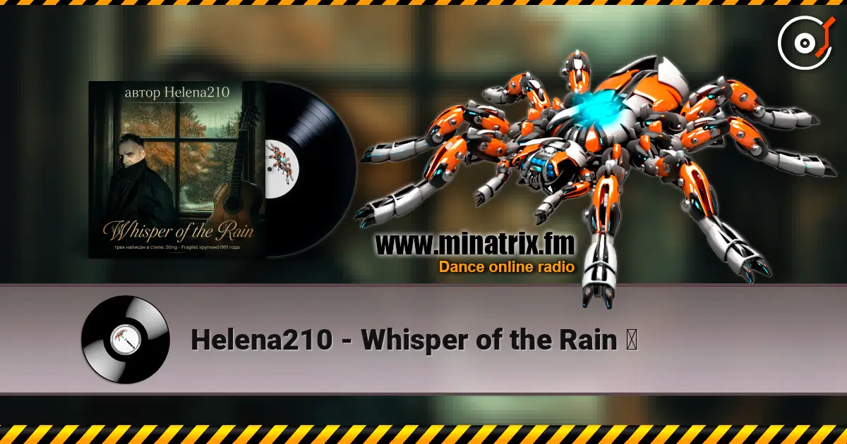 Helena210 - Whisper of the Rain ☔ escuchar online en alta calidad | Minatrix.FM