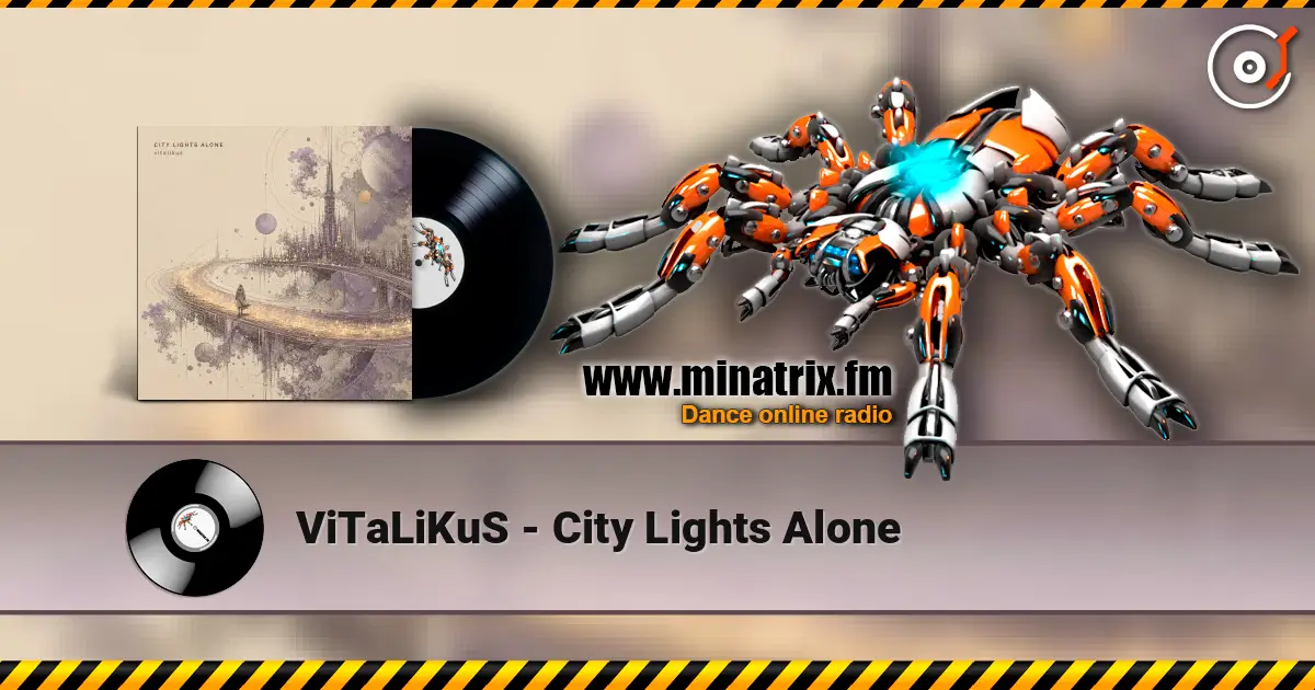 ViTaLiKuS - City Lights Alone escuchar online en alta calidad | Minatrix.FM