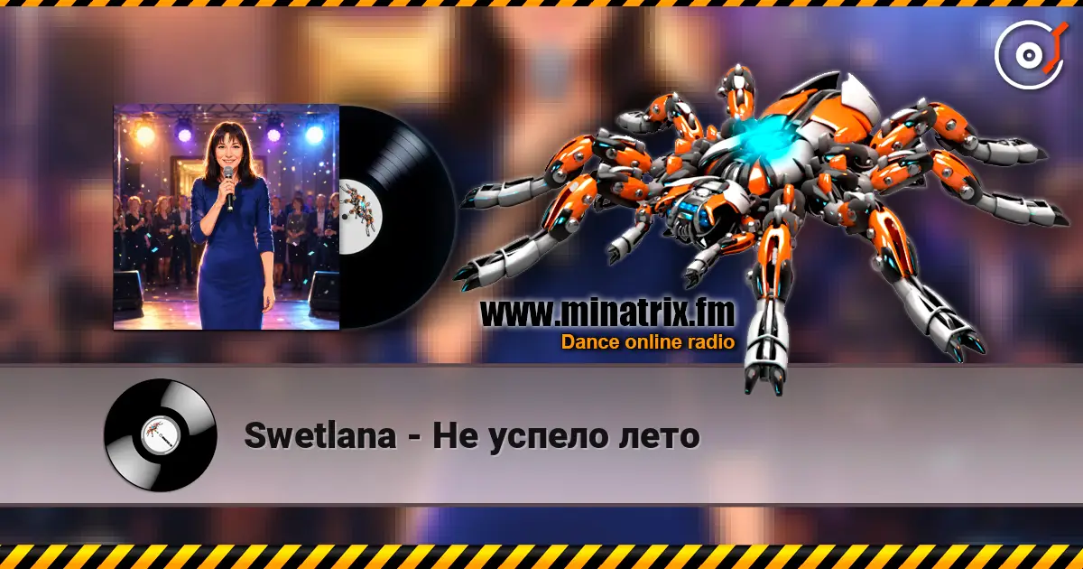 Swetlana - Не успело лето escuchar online en alta calidad | Minatrix.FM