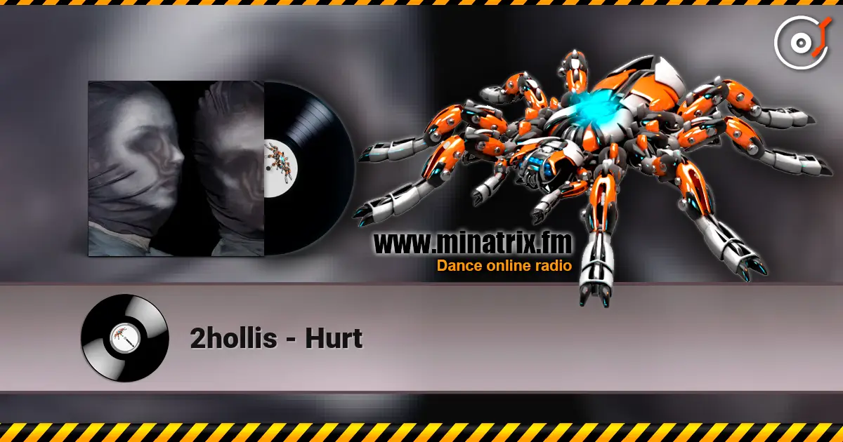 2hollis - Hurt escuchar online en alta calidad | Minatrix.FM