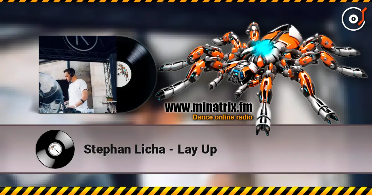 Stephan Licha - Lay Up escuchar online en alta calidad | Minatrix.FM