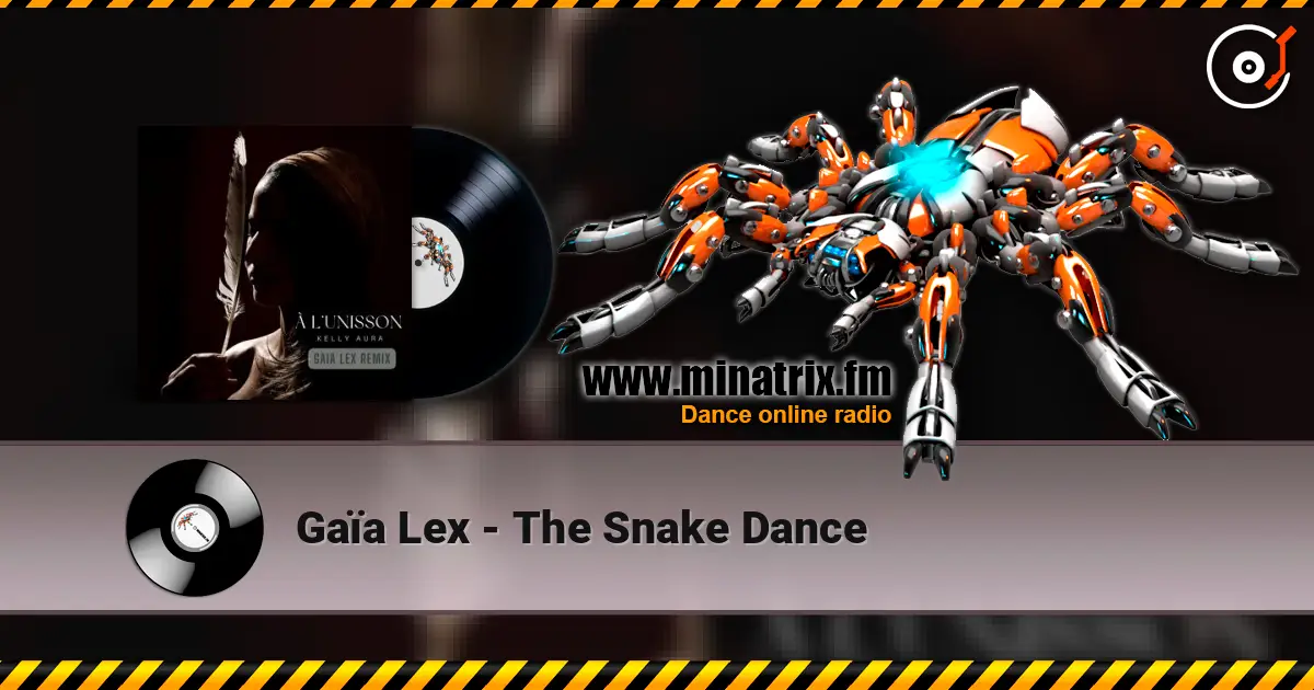 Gaïa Lex - The Snake Dance escuchar online en alta calidad | Minatrix.FM