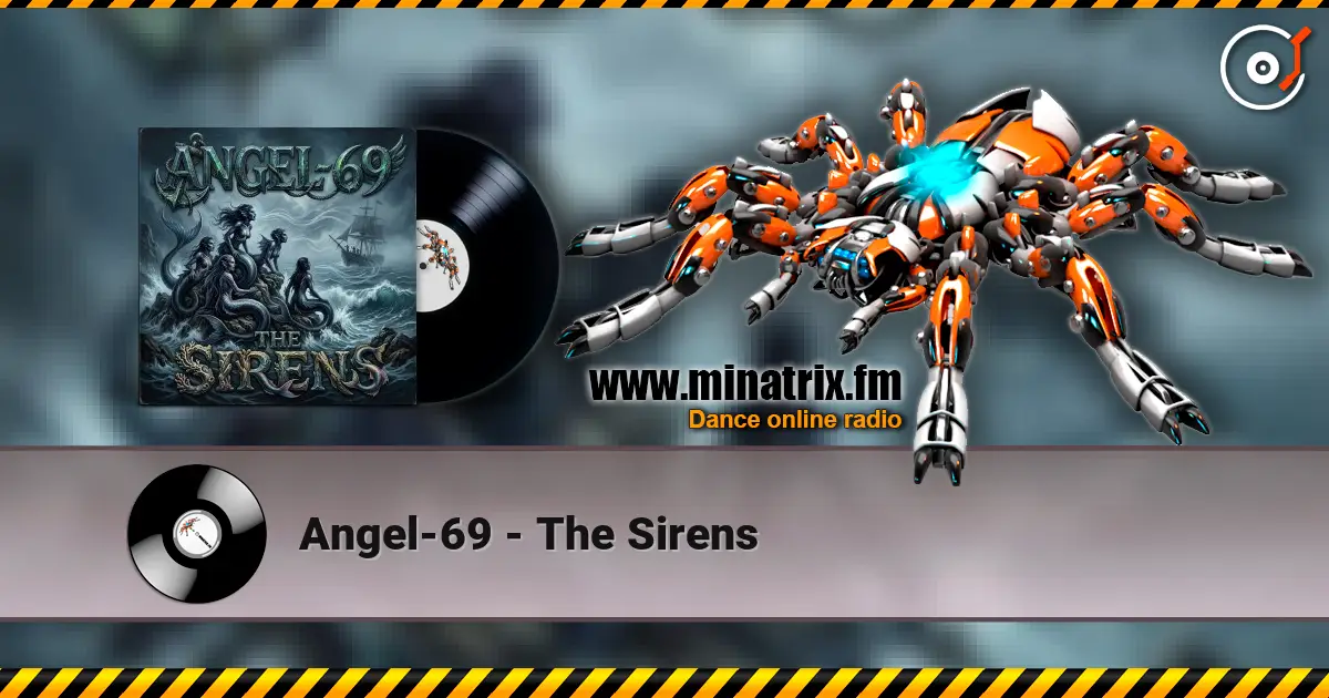 Angel-69 - The Sirens escuchar online en alta calidad | Minatrix.FM