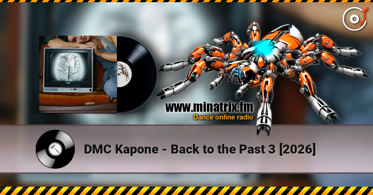 DMC Kapone - Back to the Past 3 [2026] escuchar online en alta calidad | Minatrix.FM