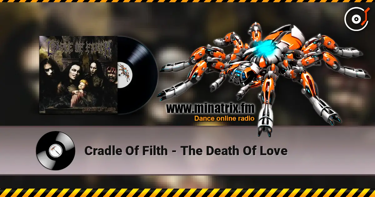 Cradle Of Filth - The Death Of Love escuchar online en alta calidad | Minatrix.FM