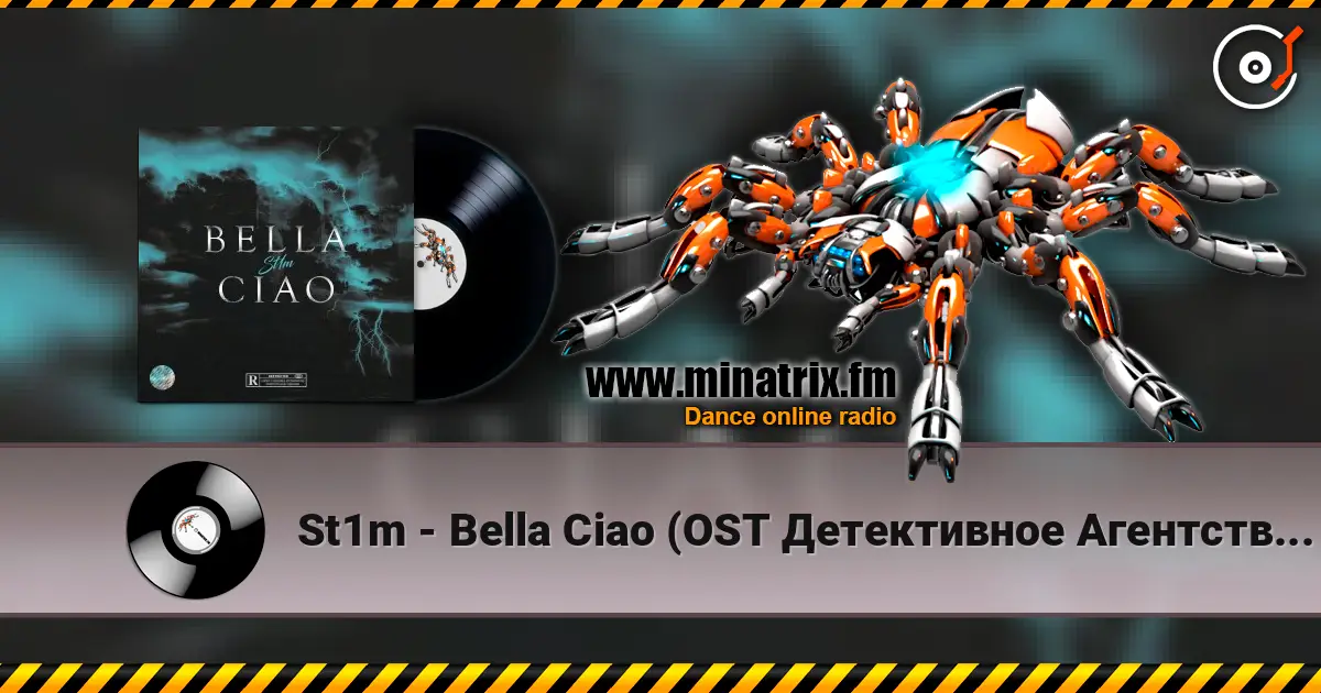 St1m - Bella Ciao (OST Детективное Агентство Мухича) listen online in high quality | Minatrix.FM