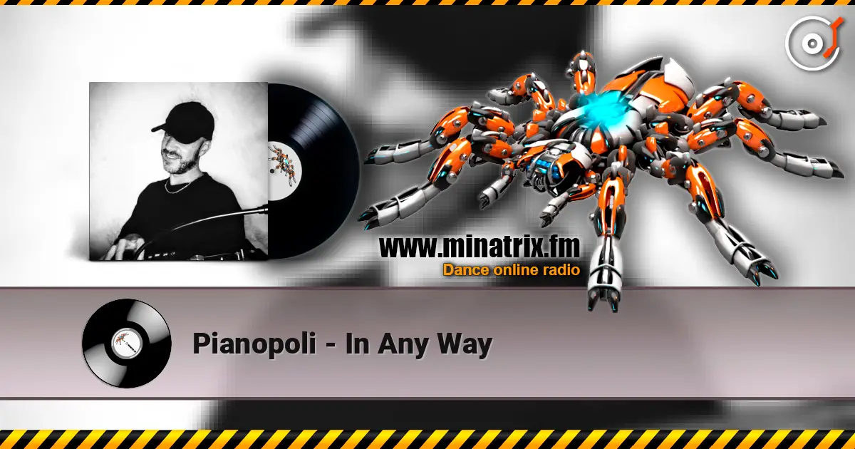 Pianopoli - In Any Way escuchar online en alta calidad | Minatrix.FM