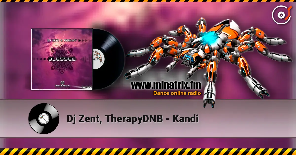 Dj Zent, TherapyDNB - Kandi escuchar online en alta calidad | Minatrix.FM