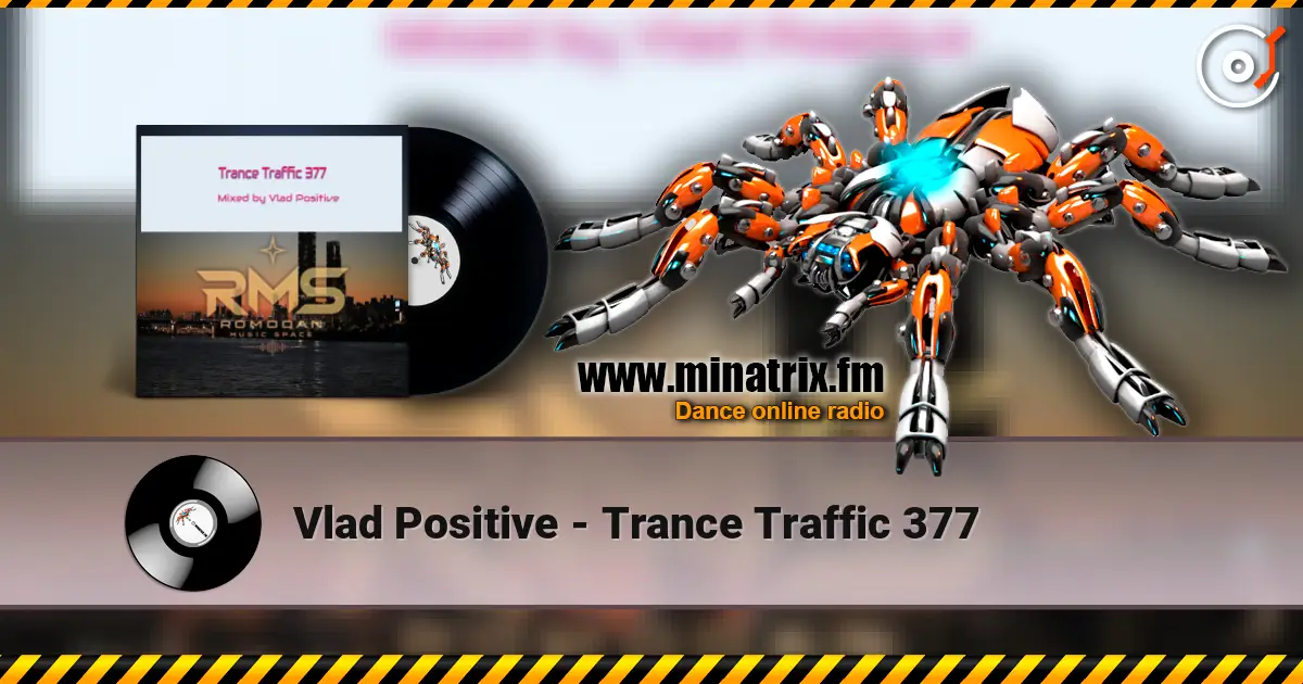 Vlad Positive - Trance Traffic 377 escuchar online en alta calidad | Minatrix.FM