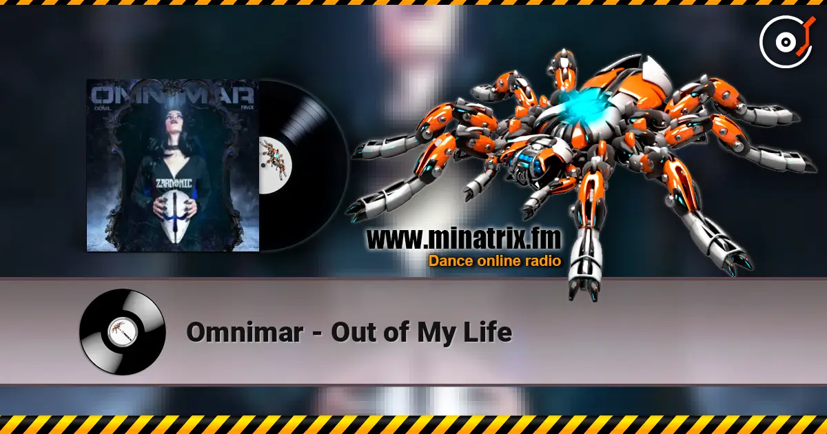 Omnimar - Out of My Life escuchar online en alta calidad | Minatrix.FM