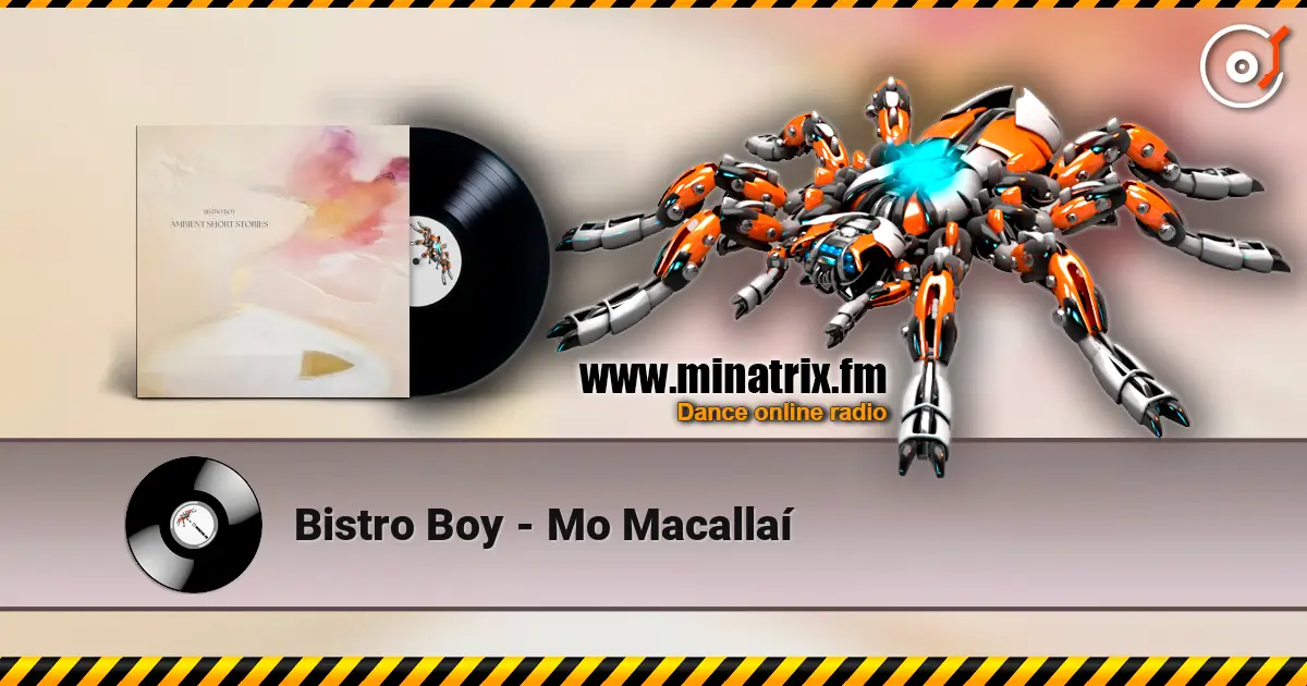 Bistro Boy - Mo Macallaí escuchar online en alta calidad | Minatrix.FM
