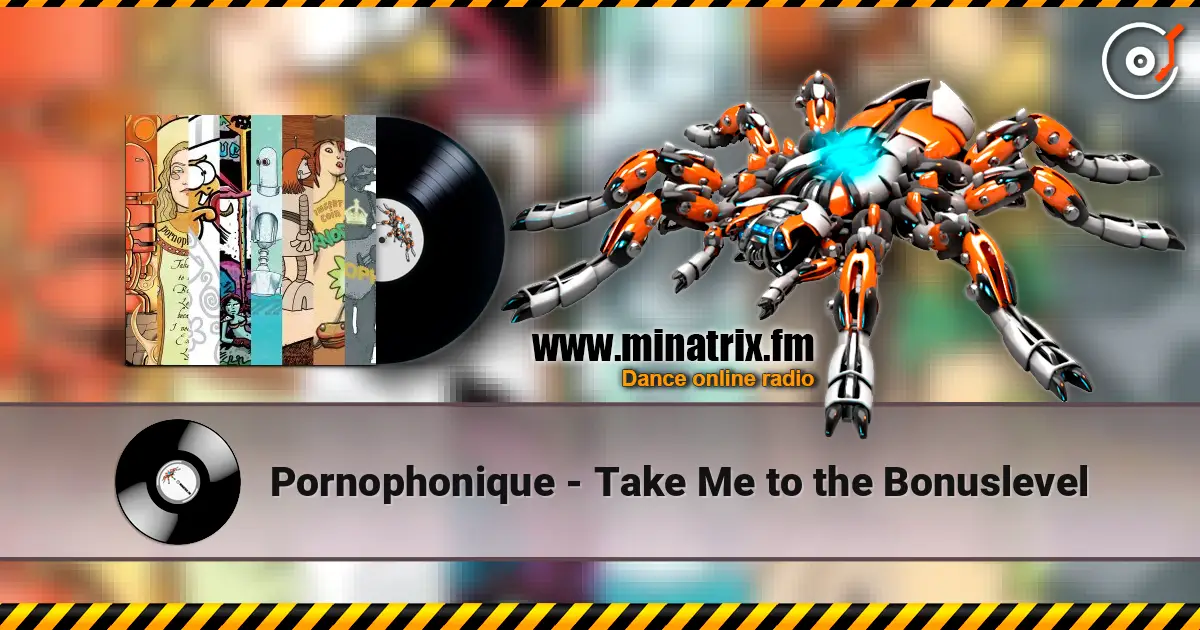 Pornophonique - Take Me to the Bonuslevel escuchar online en alta calidad | Minatrix.FM