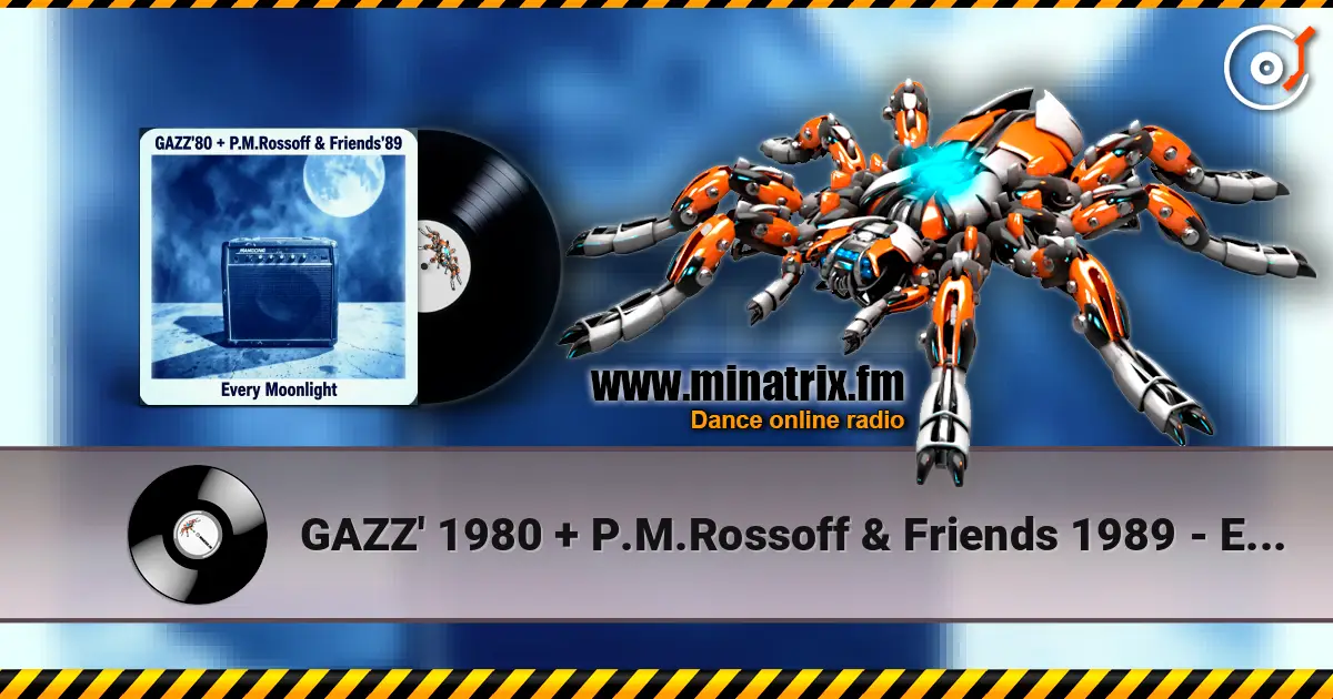 GAZZ' 1980 + P.M.Rossoff & Friends 1989 - Every Moonlight. From GAZZ Rehersal demo' 80 to P.M.Rossoff Nottingham studio'89 escuchar online en alta calidad | Minatrix.FM