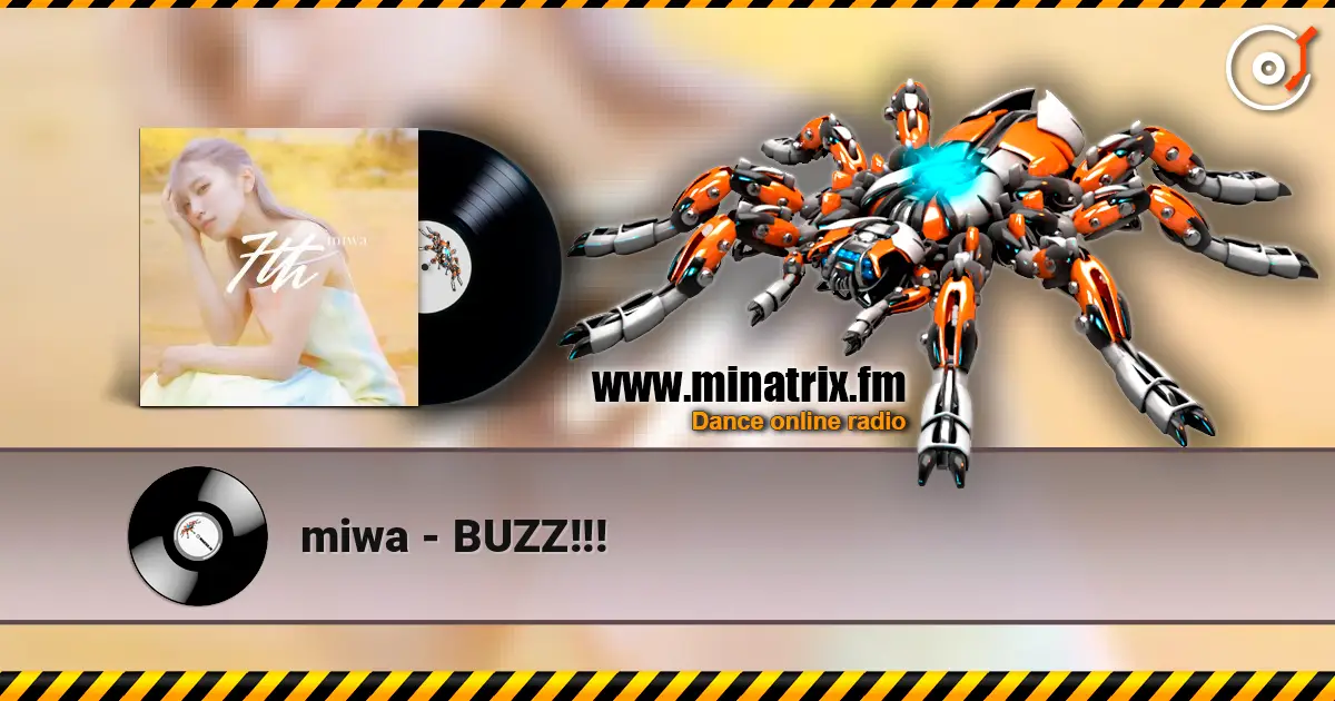 miwa - BUZZ!!! escuchar online en alta calidad | Minatrix.FM