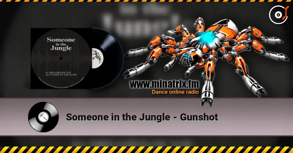 Someone in the Jungle - Gunshot escuchar online en alta calidad | Minatrix.FM