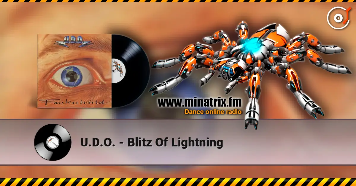 U.D.O. - Blitz Of Lightning escuchar online en alta calidad | Minatrix.FM