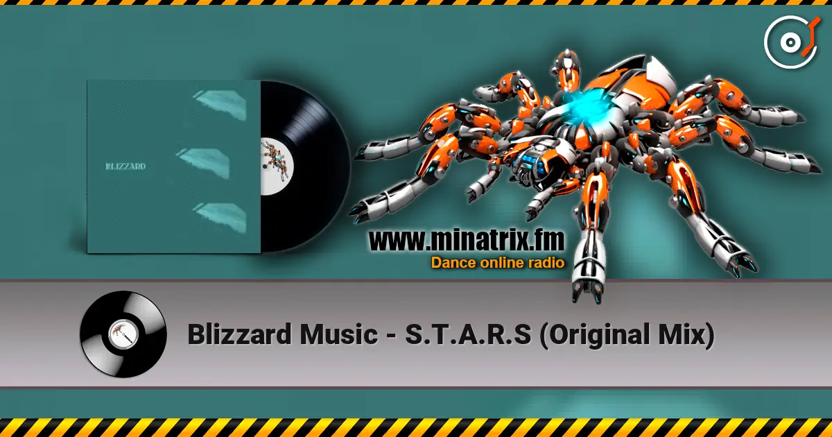 Blizzard Music - S.T.A.R.S (Original Mix) escuchar online en alta calidad | Minatrix.FM