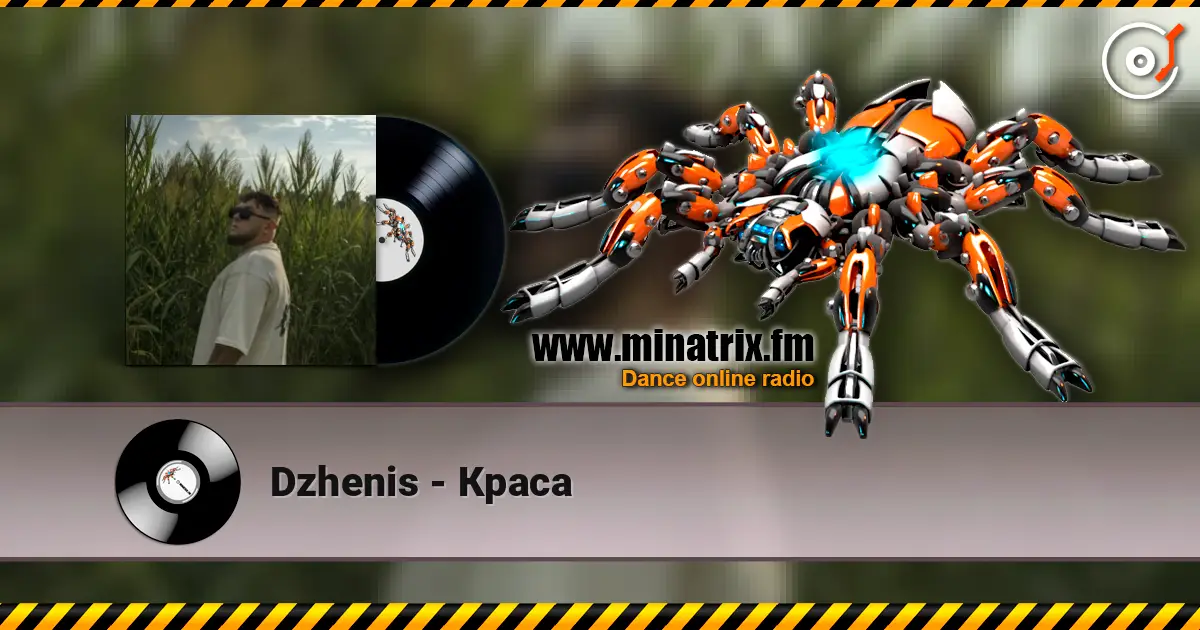 Dzhenis - Краса escuchar online en alta calidad | Minatrix.FM