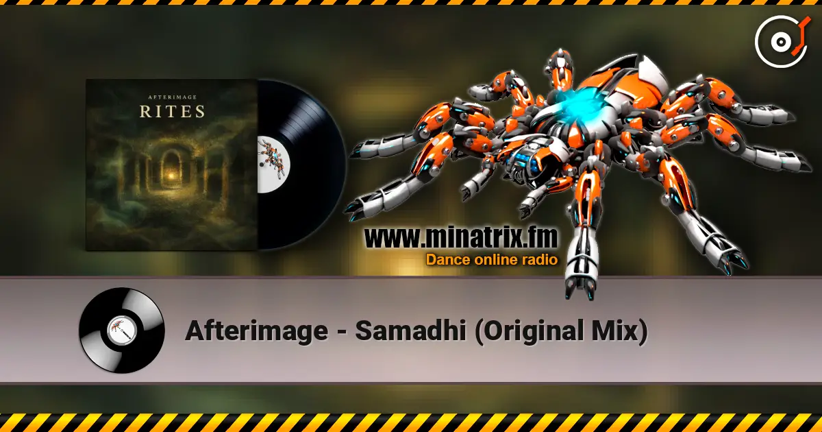 Afterimage - Samadhi (Original Mix) escuchar online en alta calidad | Minatrix.FM