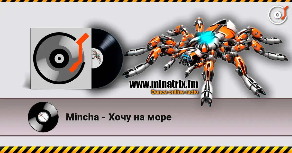 Mincha - Хочу на море escuchar online en alta calidad | Minatrix.FM