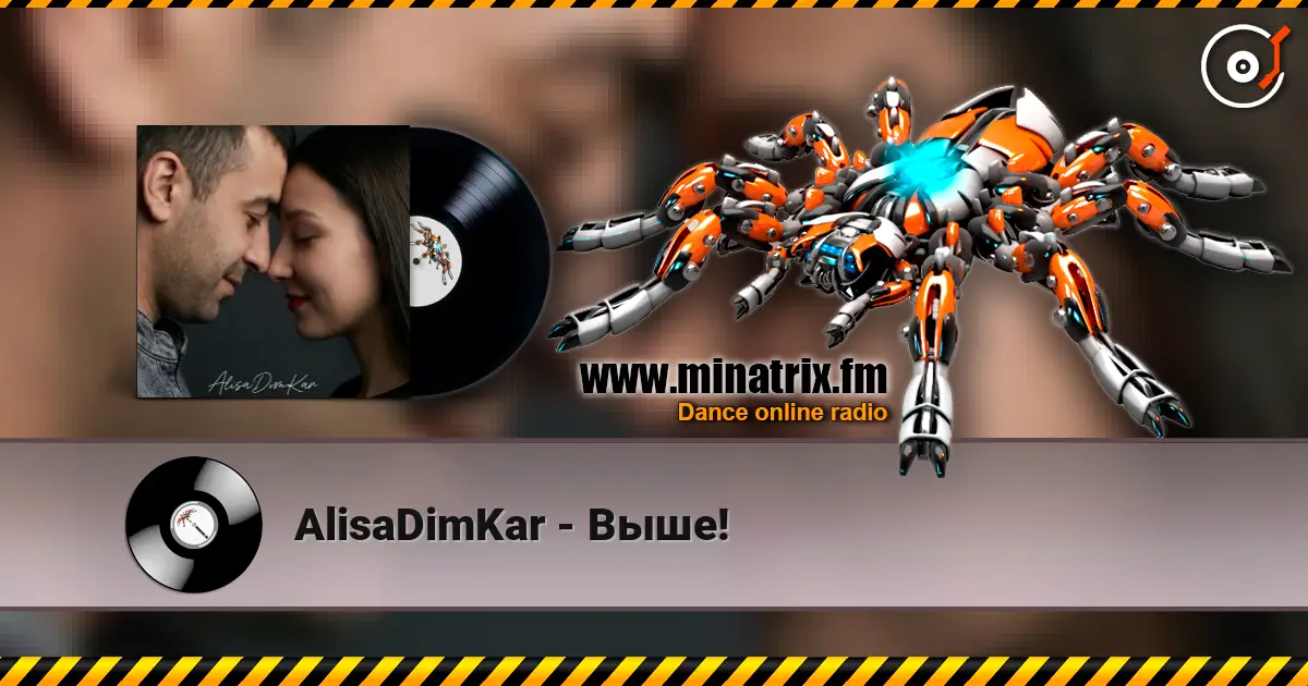 AlisaDimKar - Выше! escuchar online en alta calidad | Minatrix.FM