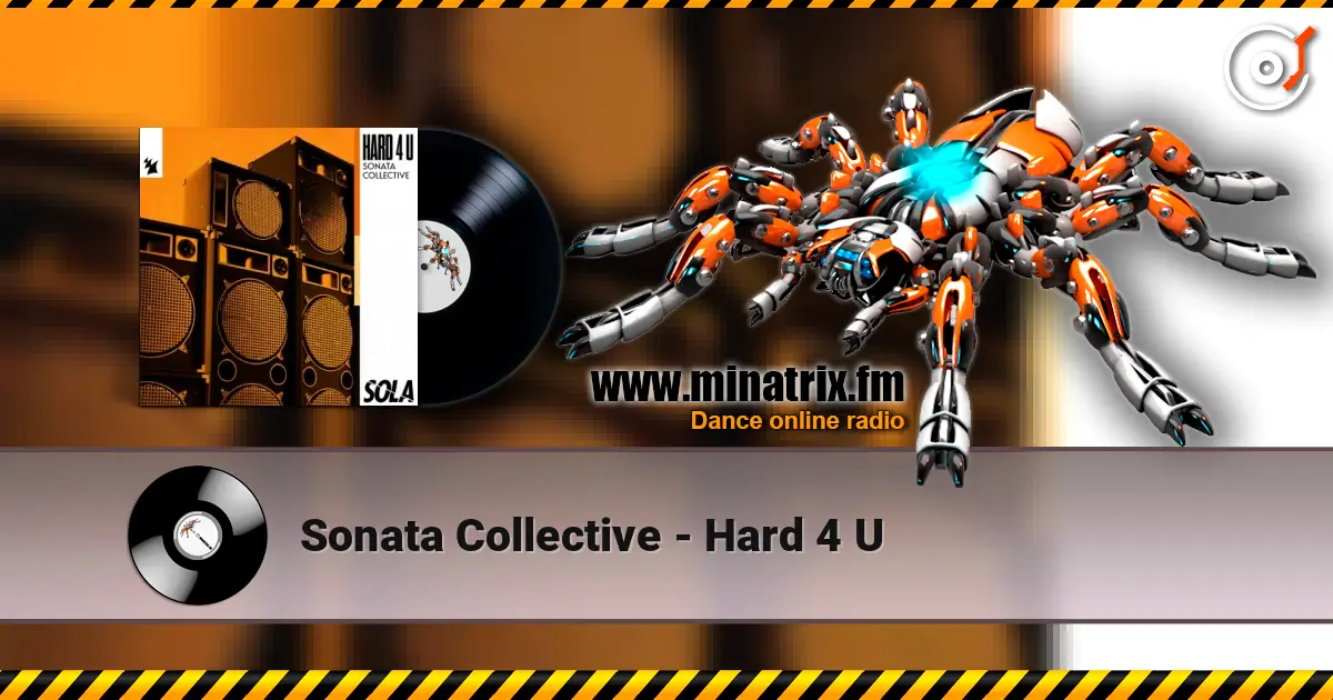Sonata Collective - Hard 4 U escuchar online en alta calidad | Minatrix.FM