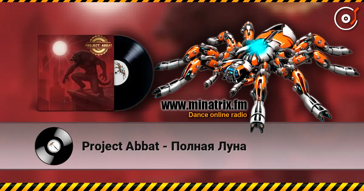 Project Abbat - Полная Луна escuchar online en alta calidad | Minatrix.FM