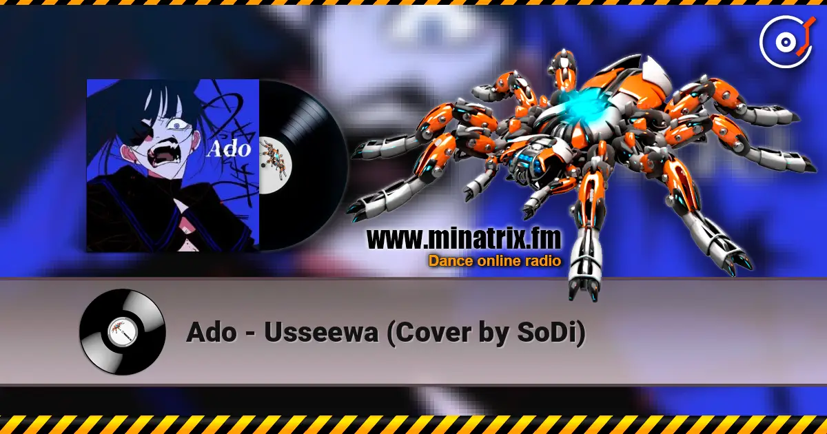 Ado - Usseewa (Cover by SoDi) escuchar online en alta calidad | Minatrix.FM