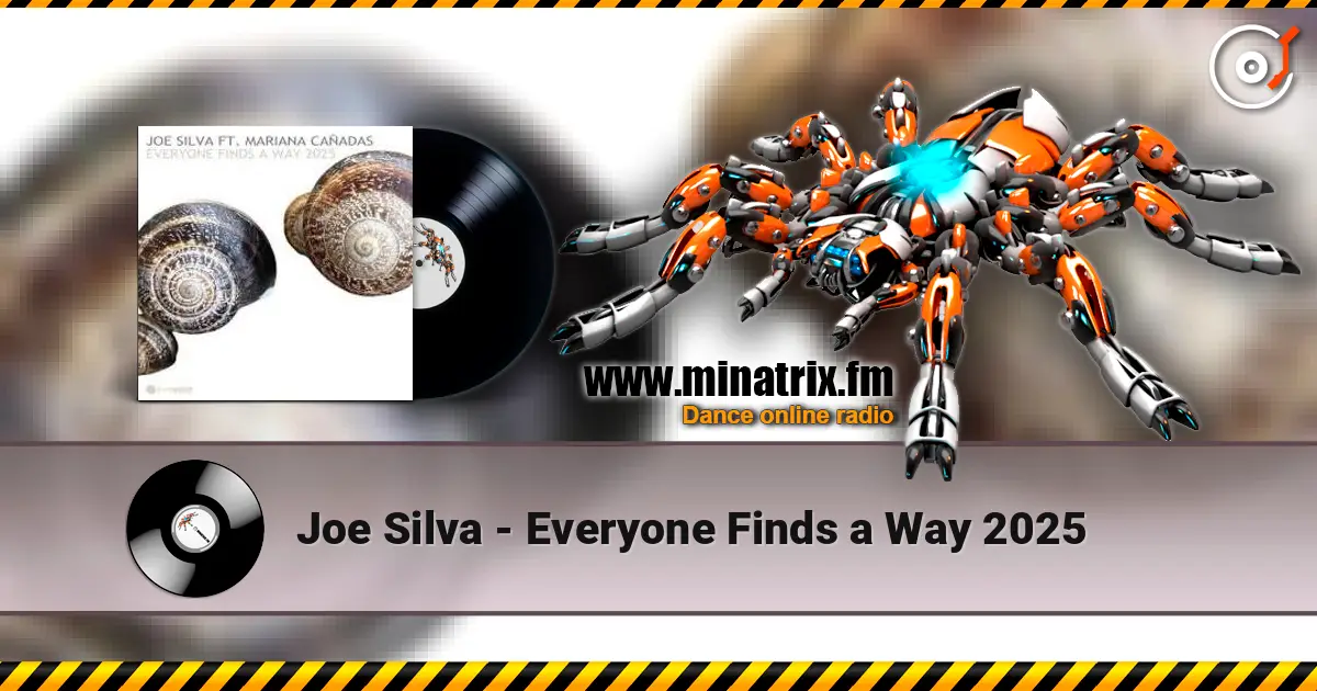 Joe Silva - Everyone Finds a Way 2025 escuchar online en alta calidad | Minatrix.FM