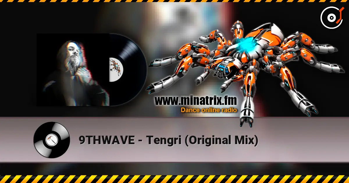 9THWAVE - Tengri (Original Mix) escuchar online en alta calidad | Minatrix.FM