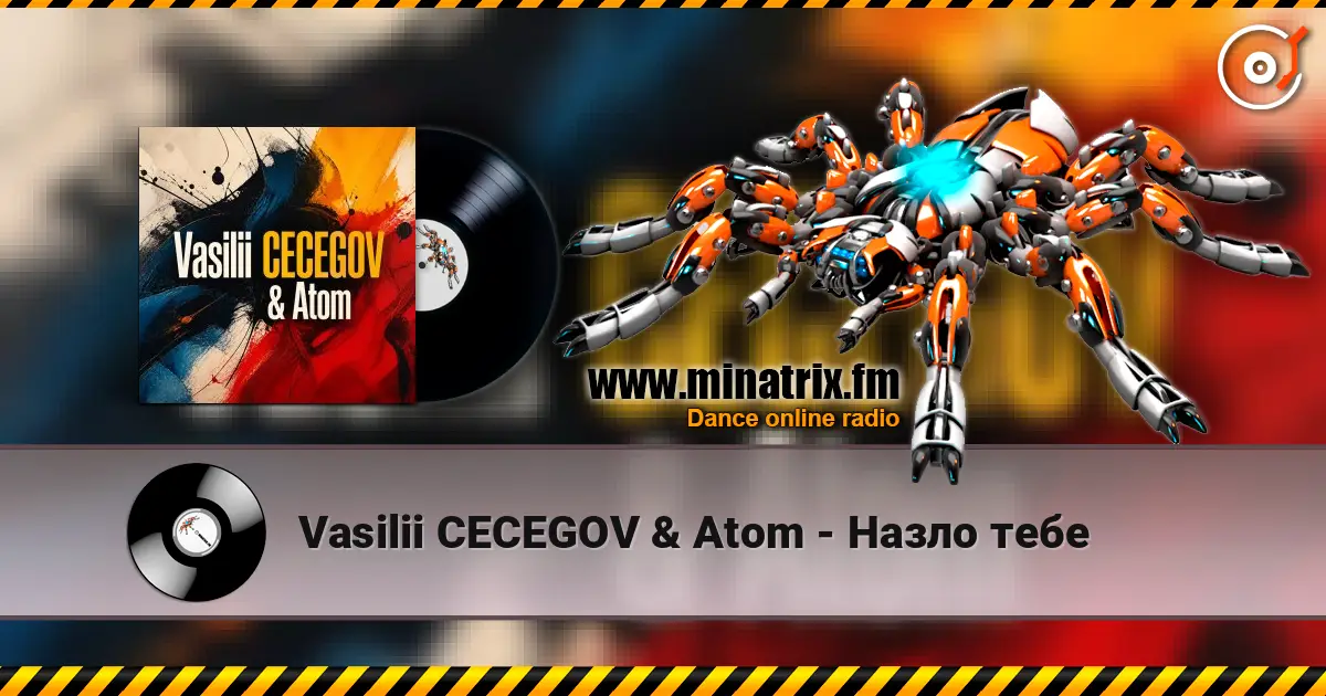 Vasilii CECEGOV & Atom - Назло тебе escuchar online en alta calidad | Minatrix.FM